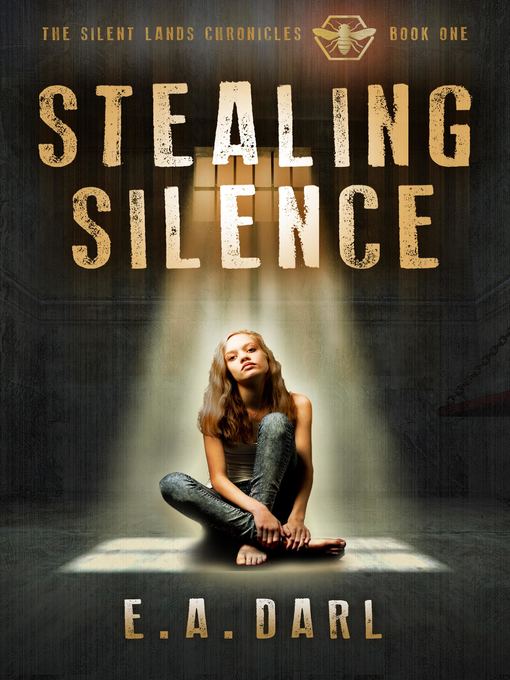 Title details for Stealing Silence by E.A. Darl - Wait list